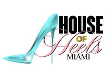 House of Heels Miami